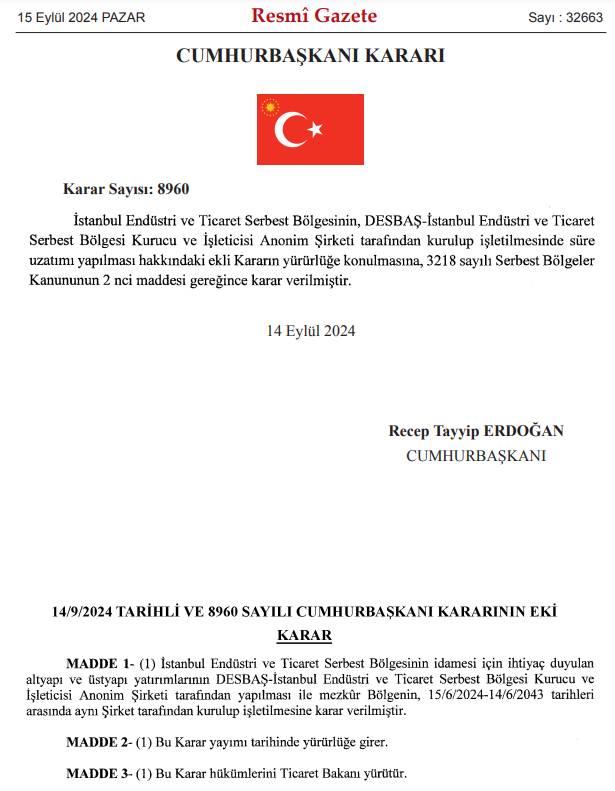 DESBAŞ İstanbul Endüstri ve Ticaret Serbest Bölgesi işletmesi 2043 yılına kadar uzatıldı