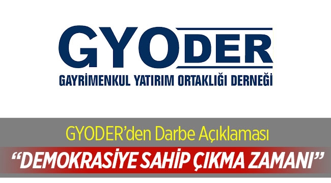 GYODER: "Demokrasiye sahip çıkma zamanı"