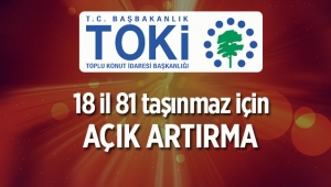 TOKİ 2016 açık artırma! 81 taşınmaz satışta