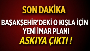 İstanbul Başakşehir'in o semti için yeni imar planı