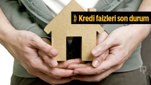 Konut kredisi ve tüketici kredilerinde gelinen son aşama
