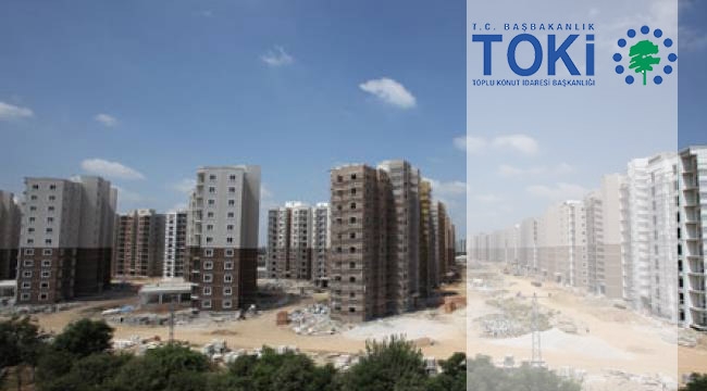 TOKİ Adana ve Ankara'da 44 konut için başvurular başladı
