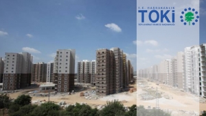 TOKİ Adana ve Ankara'da 44 konut için başvurular başladı
