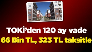 TOKİ Çankırı Kurşunlu'da 66 Bin TL'ye 120 ay vadeli 323 TL taksitle evler