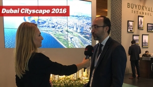 Fatih Keresteci, 'Dubai Cityscape'te biz ülkemize güveniyoruz mesajını verdik'