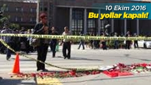 Başkent Ankara'da 10 Ekim bugün hangi yollar trafiğe kapatılacak