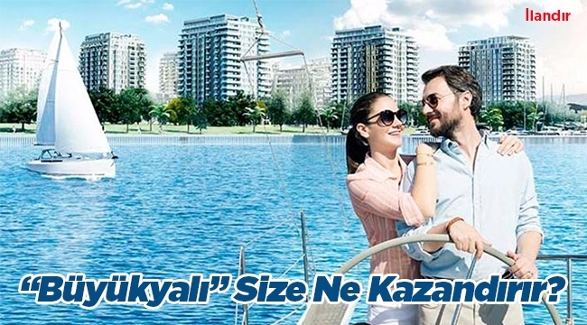 Büyükyalı İstanbul'da kefilsiz, kredisiz kampanya fırsatı