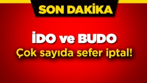 Deniz ulaşımına hava engeli! İDO ve BUDO'da seferi iptal edildi