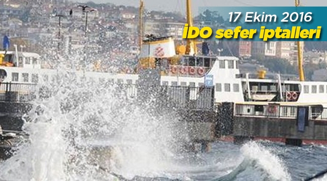 İstanbul'da kuvvetli lodos İDO seferlerini iptal ettirdi