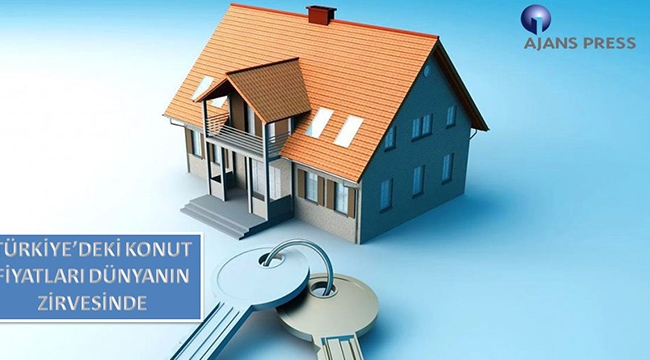 Konut fiyatları Dünyada en hızlı artan ülke Türkiye