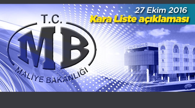 Maliye Bakanlığı açıkladı: kara liste bildirimi yok!