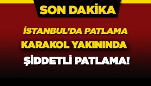 Son dakika haberi: Yenibosna'da Polis karakolu yakınında patlama