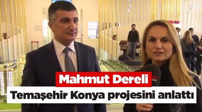 Torkam imzalı "Temaşehir Konya" projesi detaylarını Mahmut Dereli anlattı