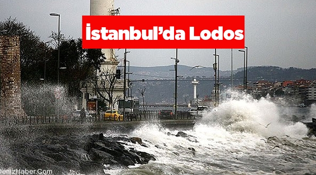İstanbul'da kuvvetli lodos