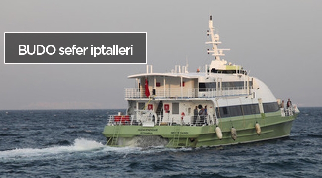 BUDO çok sayıda seferini iptal etti