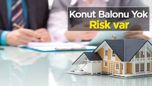 JLL Türkiye: ‘Türkiye’de konut balonu yok, risk var’