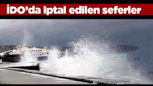 Son dakika haberi! İDO bu sabah iptal edilen seferleri duyurdu