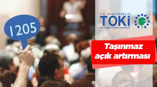 TOKİ açık artırma yoluyla 31 ilde 205 adet iş yeri satacak