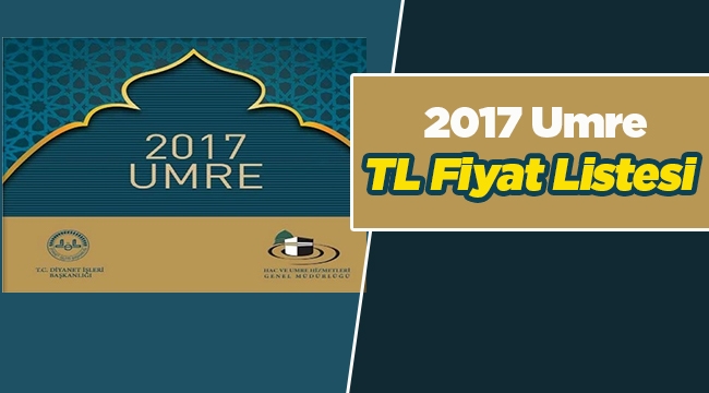 Umre fiyatları TL'ye döndü! 2017 Umre fiyatları kaç liradan başlıyor (Diyanet rakamlarıyla)