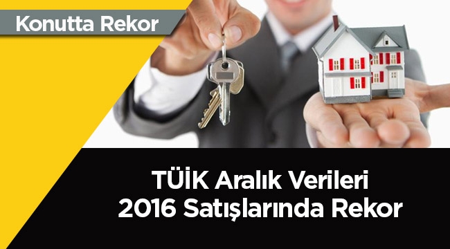 2016'da ne kadar konut satıldı? İkinci el, sıfır, ipotekli konut satış rakamları