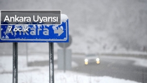 Ankara için Meteoroloji 'yoğun kar yağışı' uyarısı yaptı