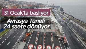Avrasya Tüneli geçişleri 24 saate dönüyor