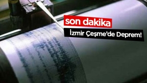Ege Denizi'nde 4.2 büyüklüğünde korkutan deprem! Son depremler İzmir Çeşme'de deprem