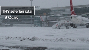 THY'de tüm uçuşlar iptal! THY'nin 9-10 Ocak iptal edilen tüm seferleri