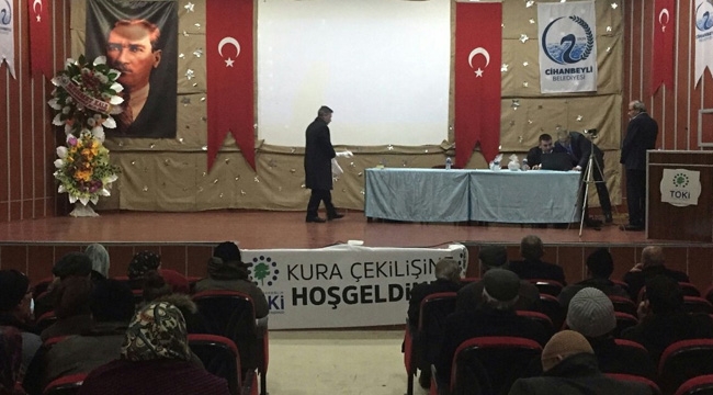 TOKİ Konya Cihanbeyli projesinde evlerin sahipleri belirlendi