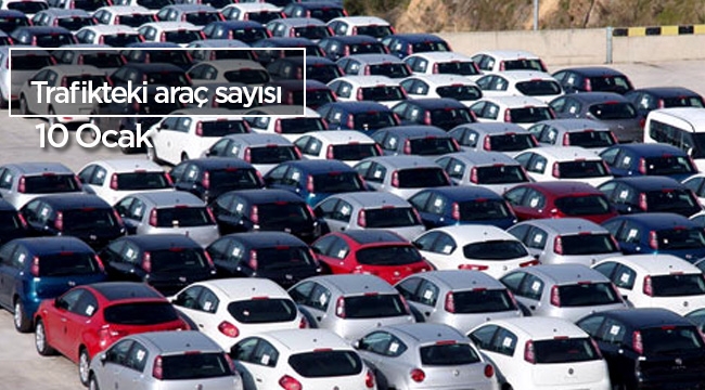 Trafiğe kayıtlı araç sayısı 21 Milyonu geçti