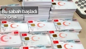 Yeni kimlikler, Çipli kimlik kartları dağıtımı bu sabah başladı