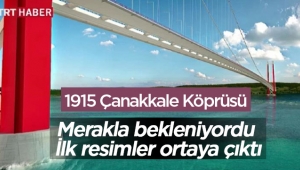 1915 Çanakkale Köprüsü resimleri ilk kez ortaya çıktı