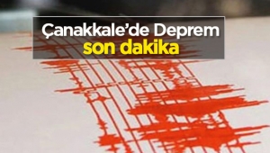 Çanakkale'de 5.4 büyüklüğünde deprem! Son depremler Ayvacık'ta korkunç deprem