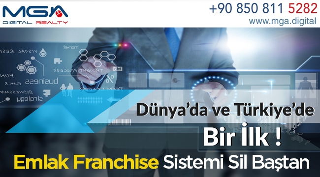 Emlak franchise arayanlar dikkat! Emlak'ta dijital dönemi başladı