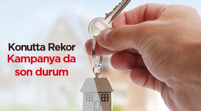 Emlak Konut kampanyası amacına ulaştı