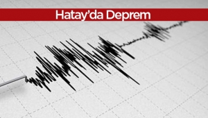 Hatay'da 4.4 büyüklüğünde korkutan deprem! Son depremler (1)