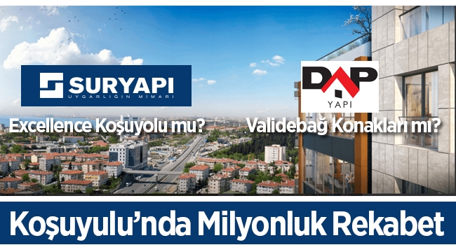 Koşuyolu projelerinde milyonluk rekabet!