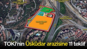 TOKİ'nin Üsküdar arazisine 11 teklif geldi