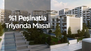 Triyanda Masal projesinde yüzde 1 peşinatla konut satışı sürüyor