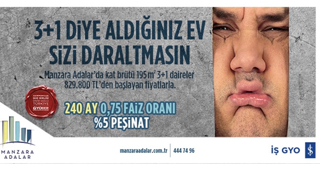 240 aya varan taksitlerle "Manzara Adalar"