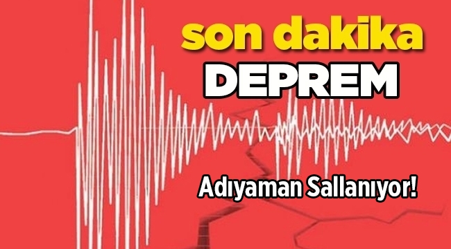 Adıyaman'da deprem fırtınası! Son depremler - Samsat'ta bir deprem daha