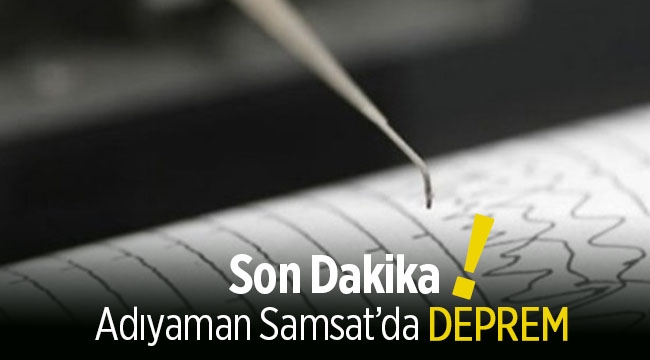 Adıyaman'da korkutan deprem! Son depremler - Samsat 4.1 büyüklüğünde deprem yaşandı