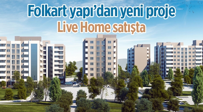 Folkart Liva Home İzmir konut projesi satışları başladı