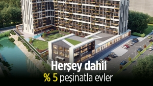 Herşey dahil yüzde 5 peşinatla Erguvan Premium Residence