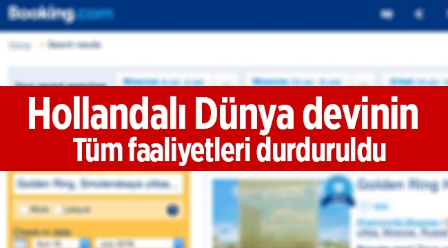 Hollandalı Booking.com faaliyetlerine tedbiren durdurma kararı