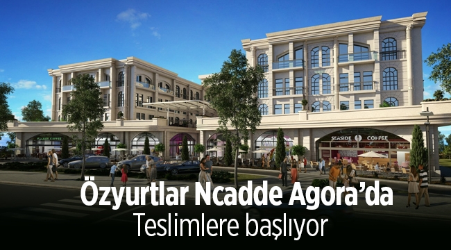 Özyurtlar Ncadde Agora projesinde home ofisler için teslim vakti