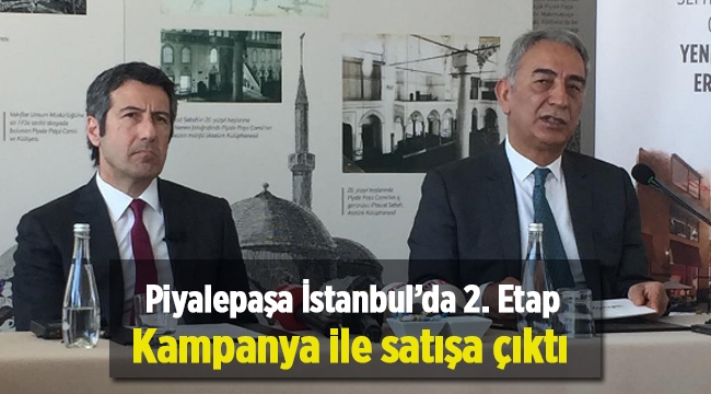 Piyalepaşa İstanbul projesinde satışa sunulan 2. etaba özel yeni kampanya