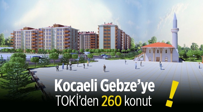 TOKİ Kocaeli Gebze konut projesi için ihale yapıldı
