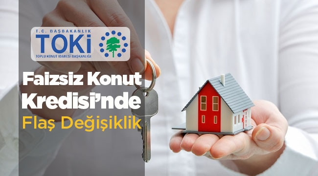 TOKİ 'nin faizsiz konut kredisi yönetmeliği değişti