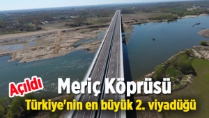 Türkiye'nin en büyük ikinci viyadüğü Karaağaç Bağlantı Yolu açıldı